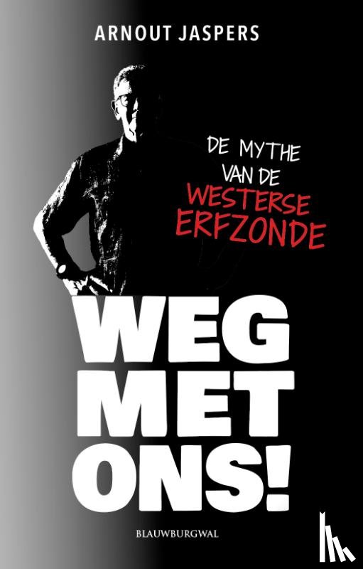 Jaspers, Arnout - Weg met ons!
