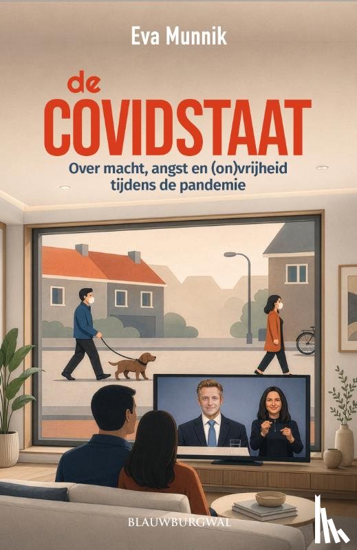 Munnik, Eva - De Covidstaat