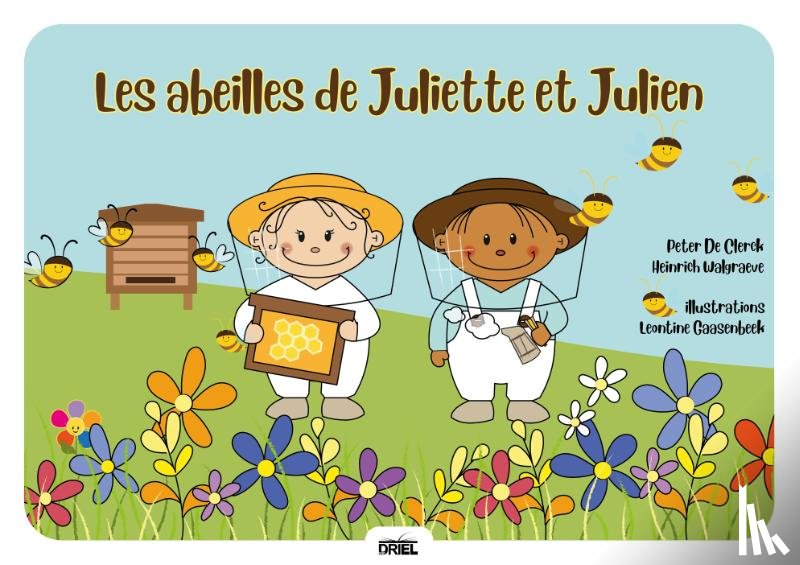 De Clerck, Peter - Les abeilles de Juliette et Julien
