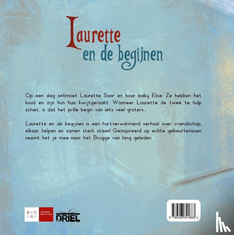 Gaasenbeek, Leontine - Laurette en de begijnen