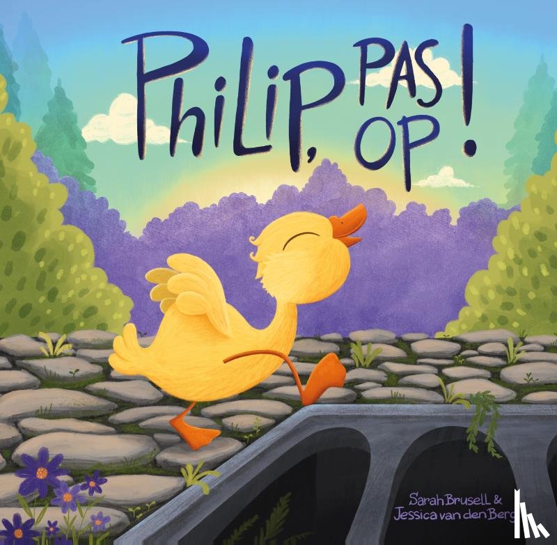 Brusell, Sarah - Philip, pas op!