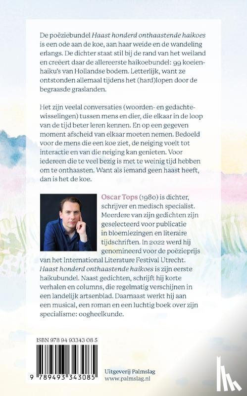 Tops, Oscar - Haast honderd onthaastende haikoes