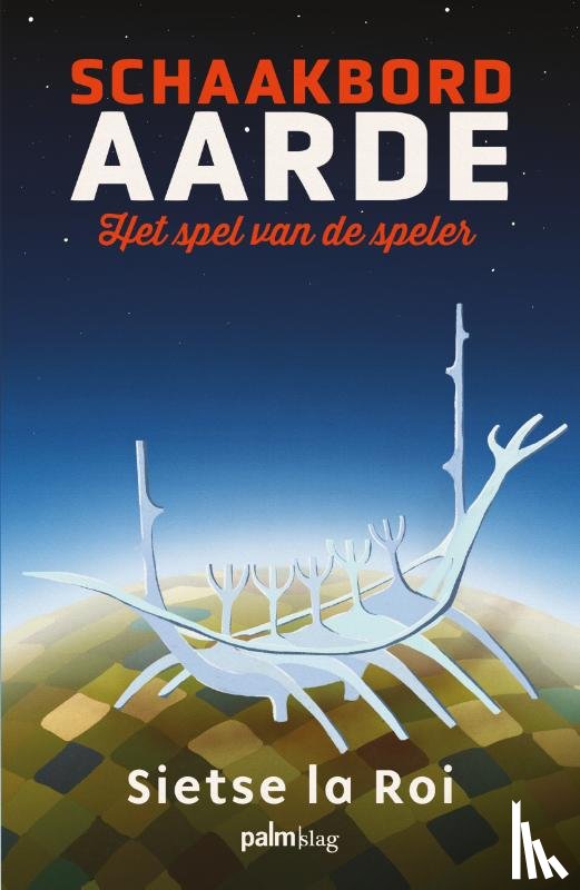 La Roi, Sietse - Schaakbord Aarde