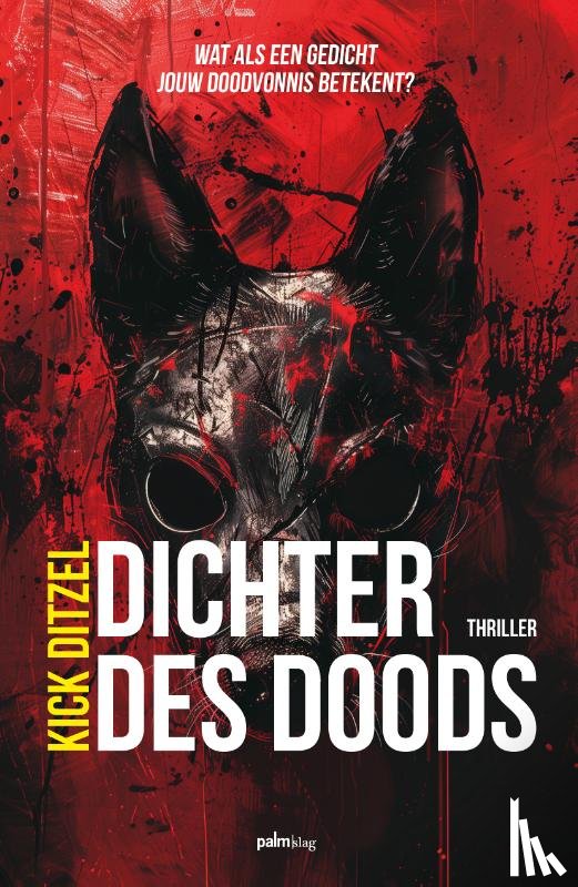Ditzel, Kick - Dichter des doods