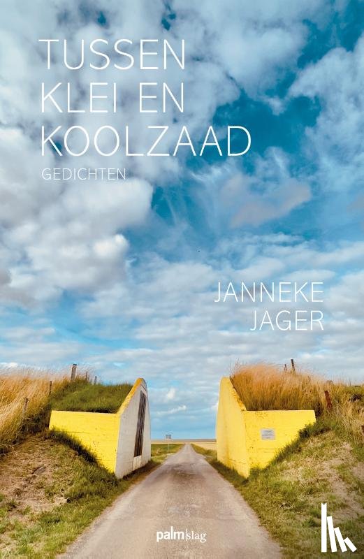 Jager, Janneke - Tussen klei en koolzaad