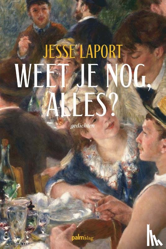 Laport, Jesse - Weet je nog, alles?