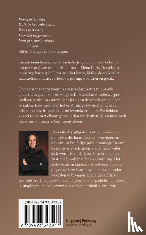 Kock, Elena - Tussen hemelse momenten en helse fragmenten