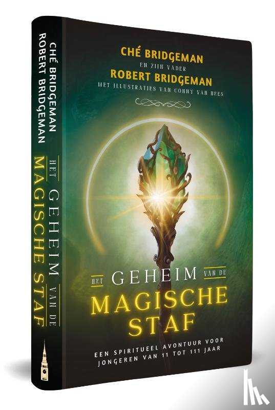 Bridgeman, Ché, Bridgeman, Robert - Het geheim van de magische staf