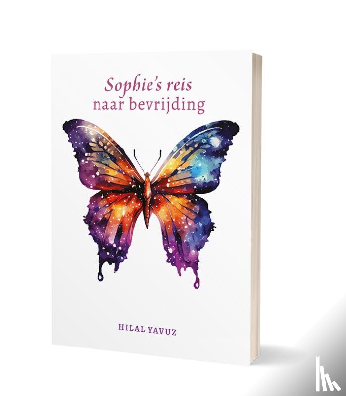 Yavuz, Hilal - Sophie’s reis naar bevrijding