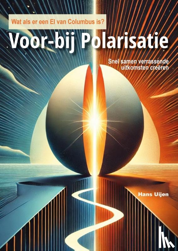 Uijen, Hans - Voor-bij polarisatie