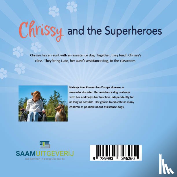 Koeckhoven, Natasja - Chrissy and the Superheroes