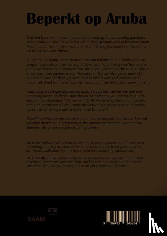 Kröber, Hans, Akveld, Hans - Beperkt op Aruba