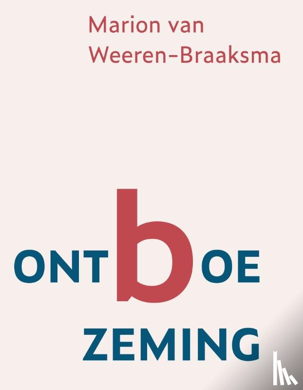 Weeren-Braaksma, Marion van - Ontboezeming