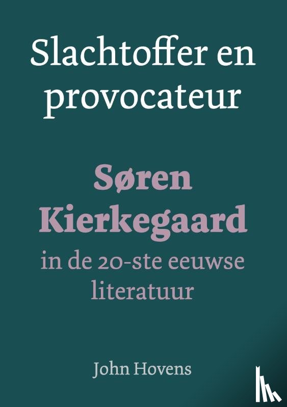 Hovens, John - Slachtoffer en provocateur