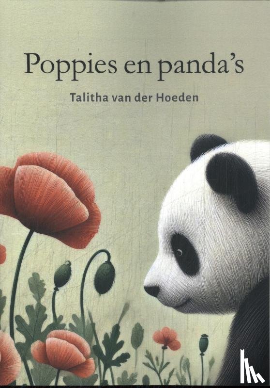 Hoeden, Talitha van der - Poppies en panda's