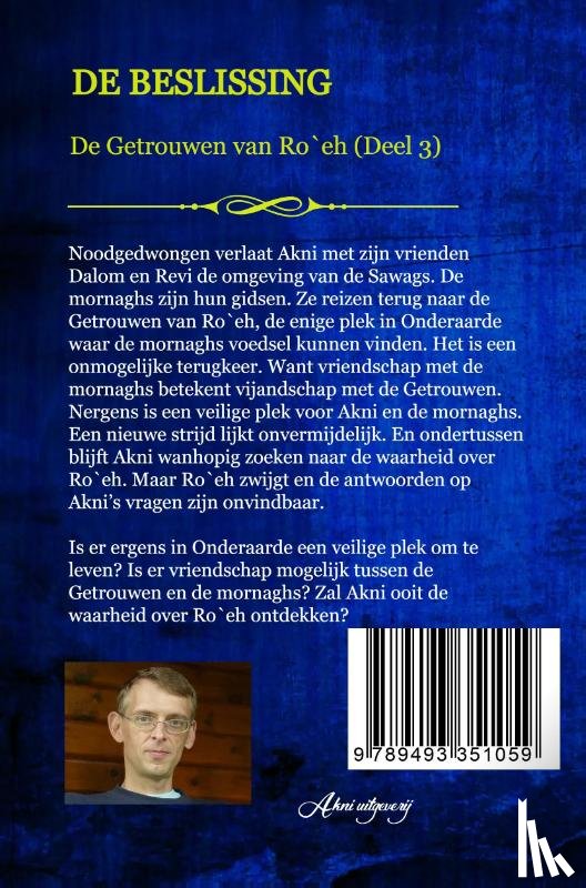 Weg, Henk van de - De beslissing
