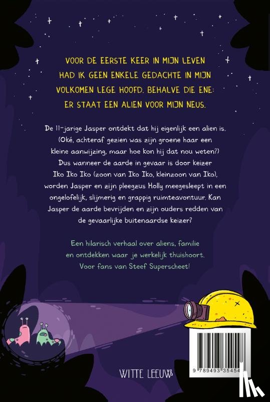 Treleaven, Lou - Oeps, ik ben alien!