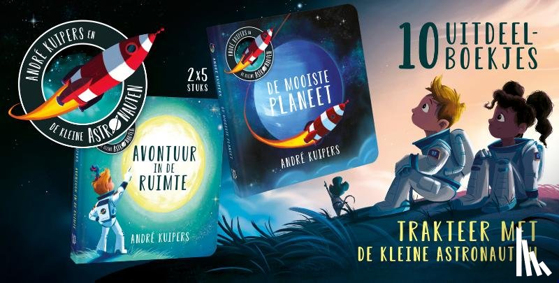 Kuipers, André - De kleine astronauten - uitdeelboekjes