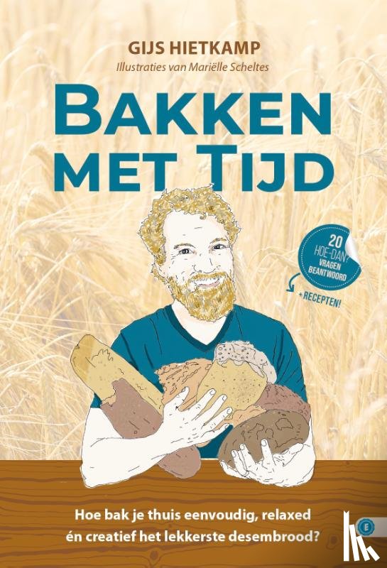 Hietkamp, Gijs - Bakken met tijd