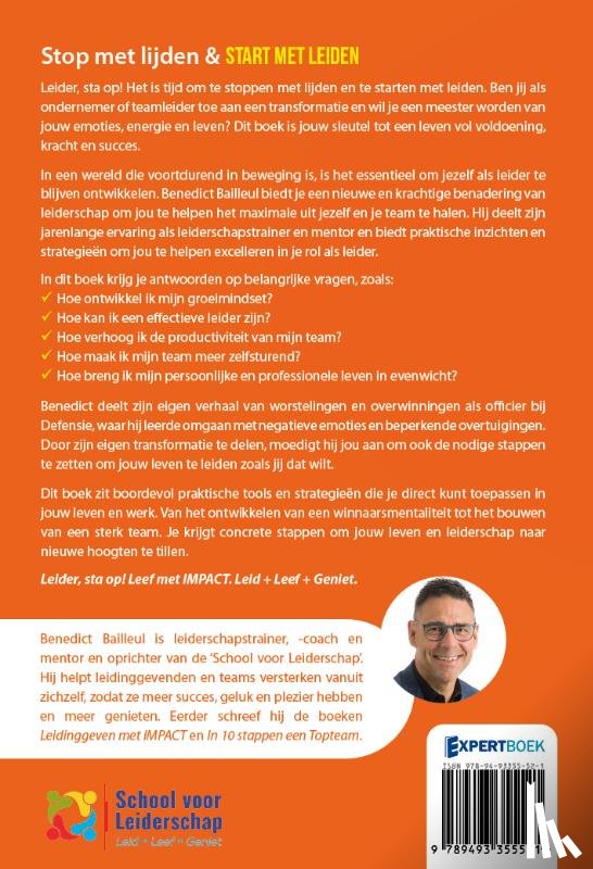 Bailleul, Benedict - Stop met lijden & start met leiden