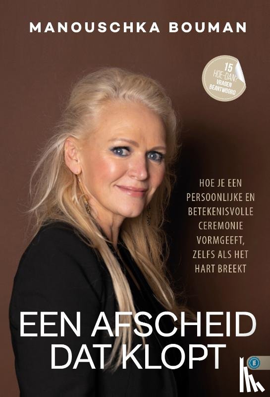 Bouman, Manouschka - Een afscheid dat klopt