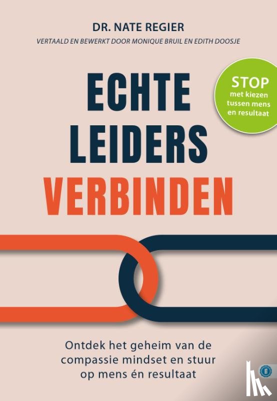 Regier, Nate - Echte leiders verbinden
