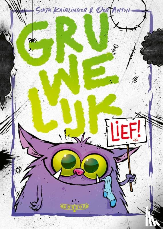 Kaiblinger, Sonja - Gruwelijk lief!