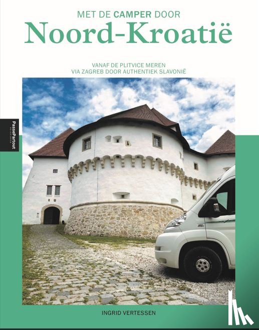 Vertessen, Ingrid - Met de camper door Noord-Kroatië