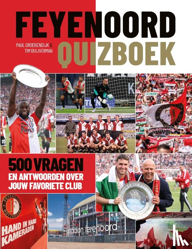 Groenendijk, Paul, Duijverman, Tim - Feyenoord Quizboek