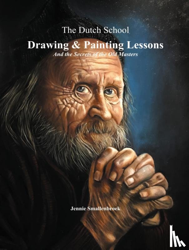 Smallenbroek, Jennie - The Dutch School - Drawing & Painting Lessons