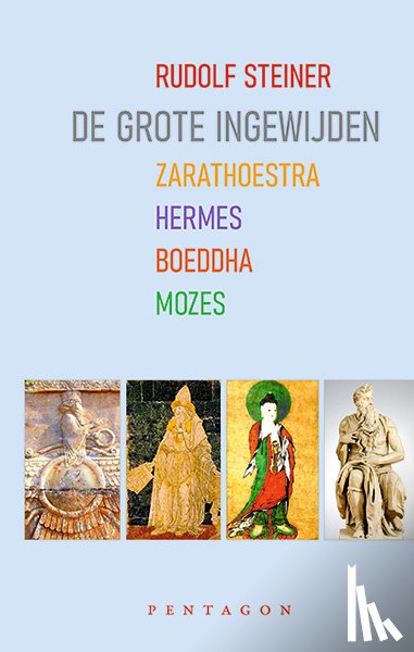 Steiner, Rudolf - De grote ingewijden