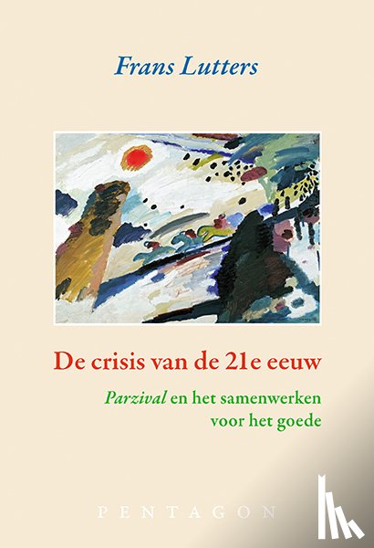 Lutters, Frans - De crisis van de 21e eeuw