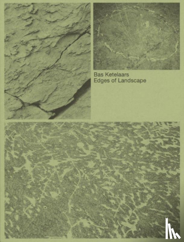 Ketelaars, Bas - Edges of Landscape