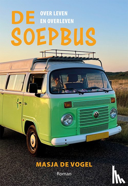 Vogel, Masja de - De soepbus