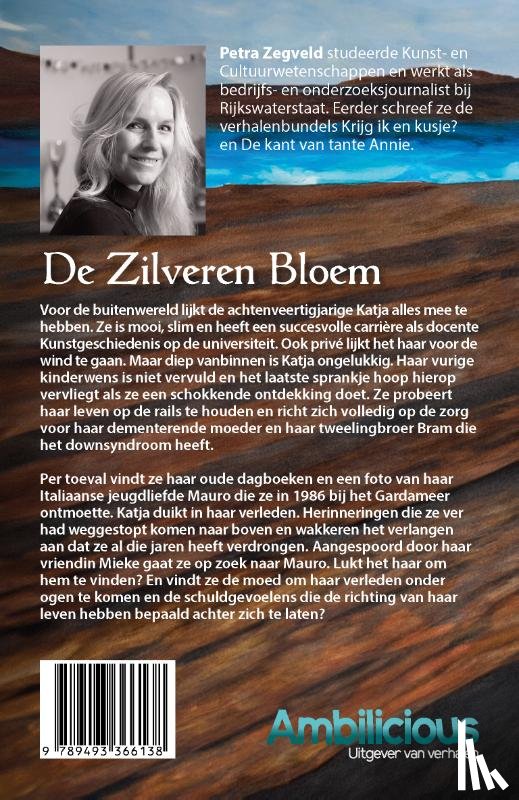 Zegveld, Petra - De zilveren bloem