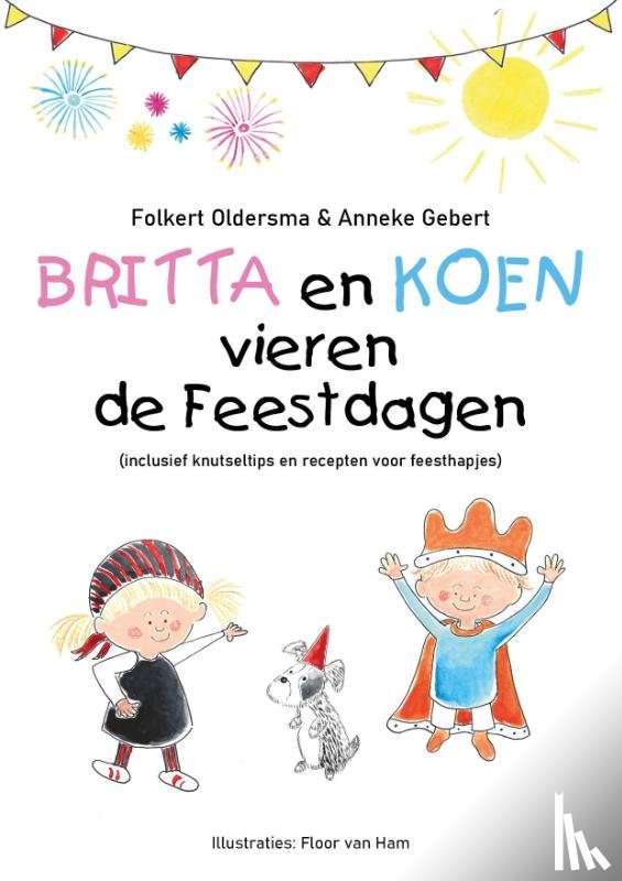 Oldersma, Folkert, Gebert, Anneke - Britta en Koen vieren de feestdagen