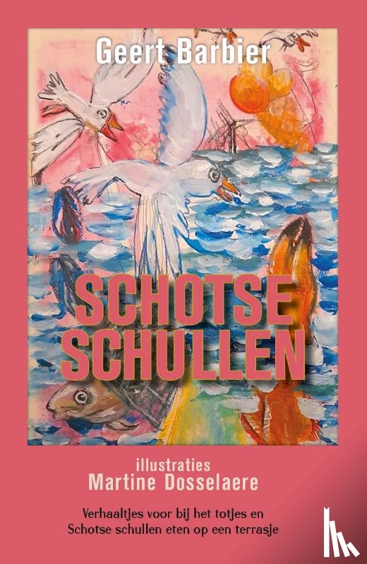 Barbier, Geert - Schotse schullen