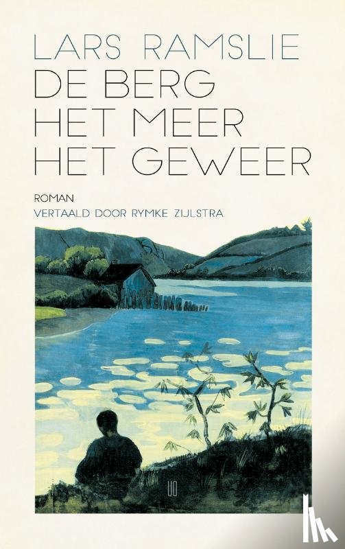 Ramslie, Lars - De berg, het meer, het geweer