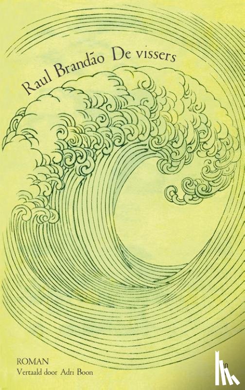 Brandão, Raul - De vissers