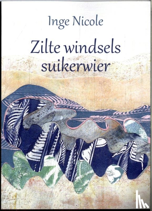 Nicole, Inge - Zilte windsels suikerwier