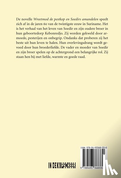 Atmoredjo, Marius - Wreetmod de pestkop en Soedirs amandelen