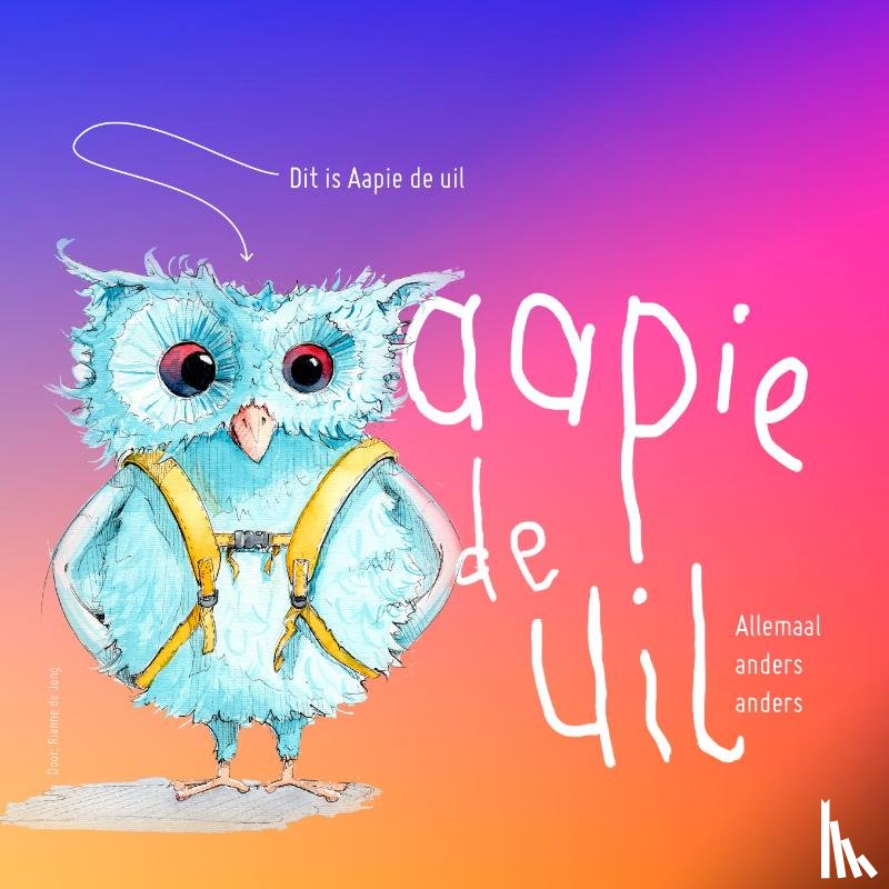 Jong, Rianne de - Aapie de uil