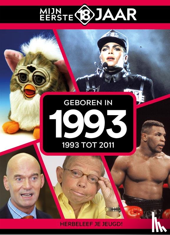 Mijn eerste 18 jaar - geboren in 1993