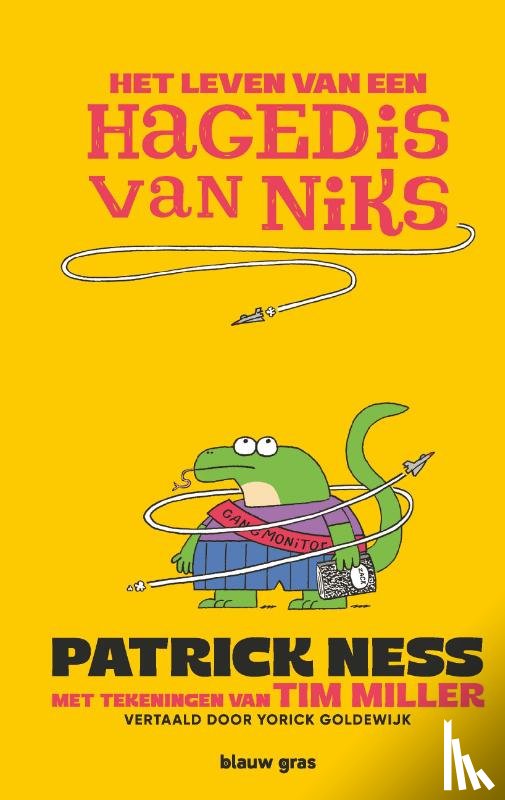 Ness, Patrick - Het Leven van een hagedis van niks