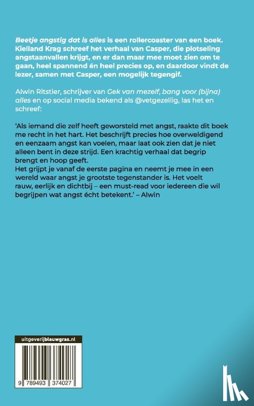 Kielland Krag, Alexander - Beetje angstig dat is alles