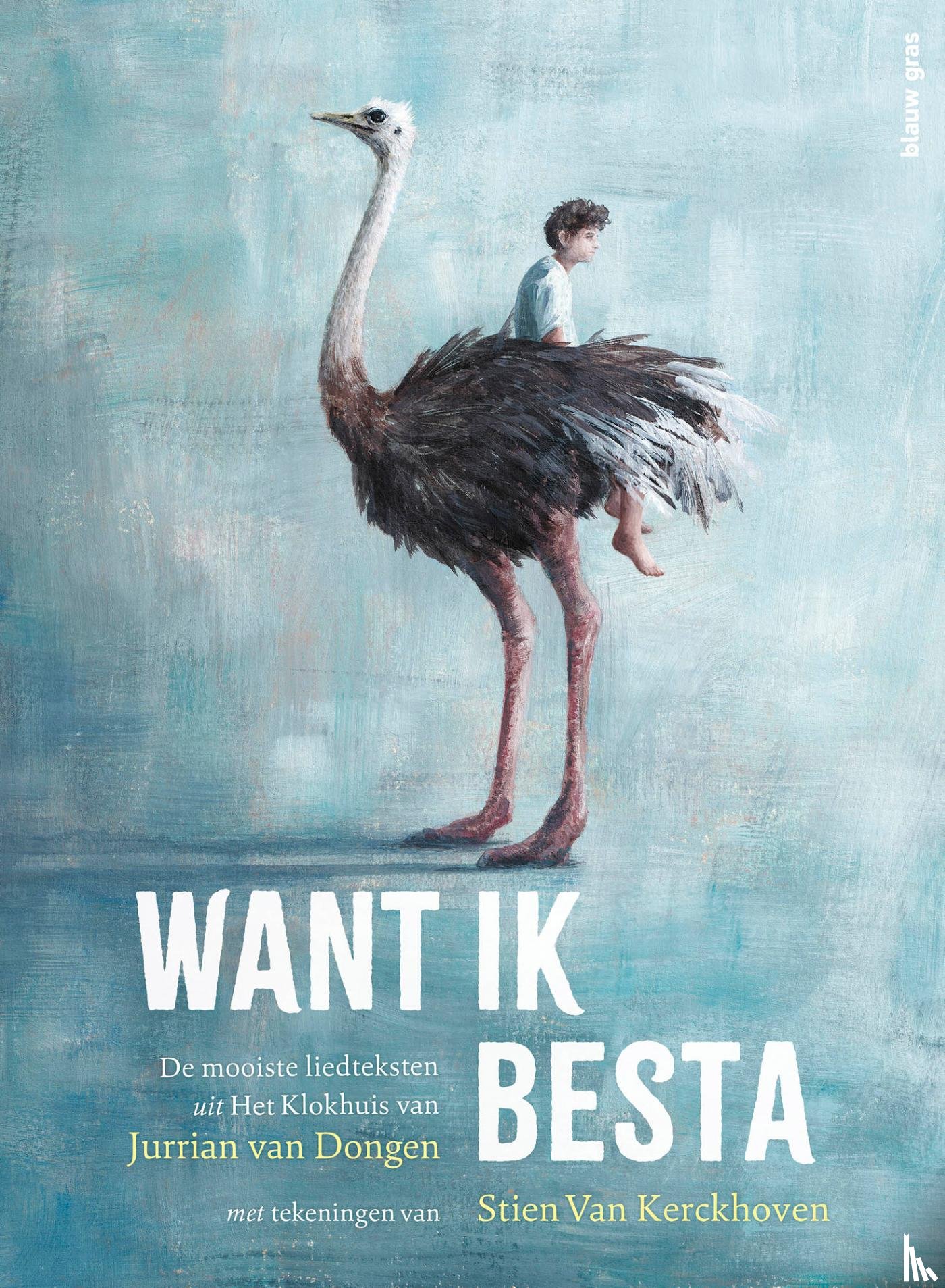 Dongen, Jurrian van - Want ik besta