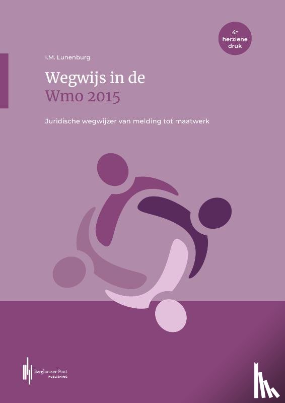 Lunenburg, Ingeborg - Wegwijs in de Wmo 2015