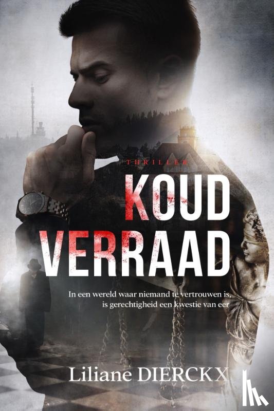 Dierckx, Liliane - Koud verraad
