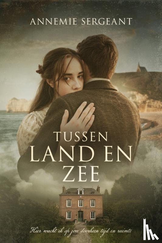 Sergeant, Annemie - Tussen land en zee