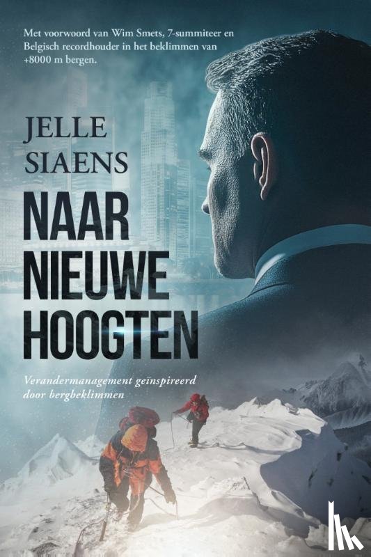Siaens, Jelle - Naar nieuwe hoogten
